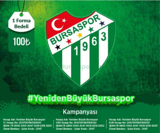 Yeniden Büyük Bursaspor’ Kampanyası Devam Ediyor